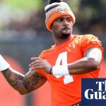 As the lawsuits mount, do the Browns believe Deshaun Watson?